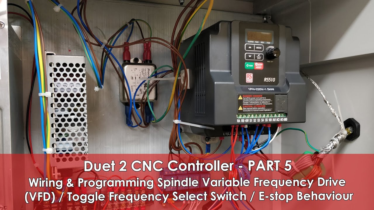 #57 Wiring & Programming Spindle Inverter Drive (VFD) - Duet CNC Controller P5