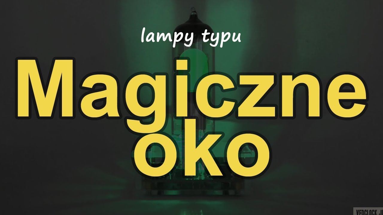 Magiczne oko [RS Elektronika] 