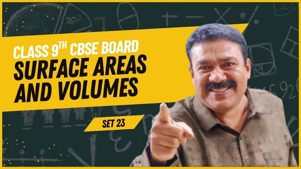 9th CBSE | Surface Areas and Volumes | Set 23 | Reji Jose Tuition