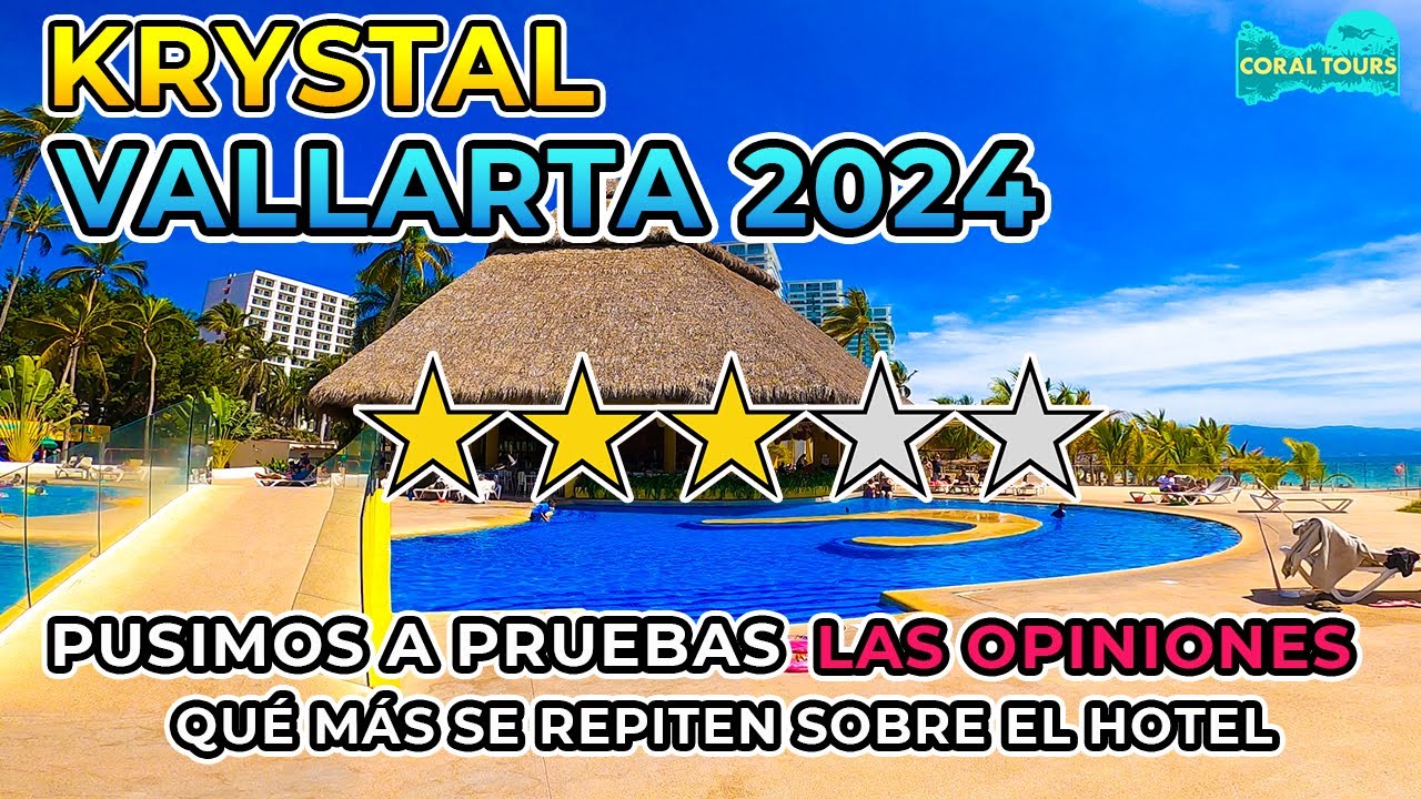 Hotel Krystal Vallarta ✅❌ ¿Vale la pena? 🏨 Opiniones y Realidad 😱