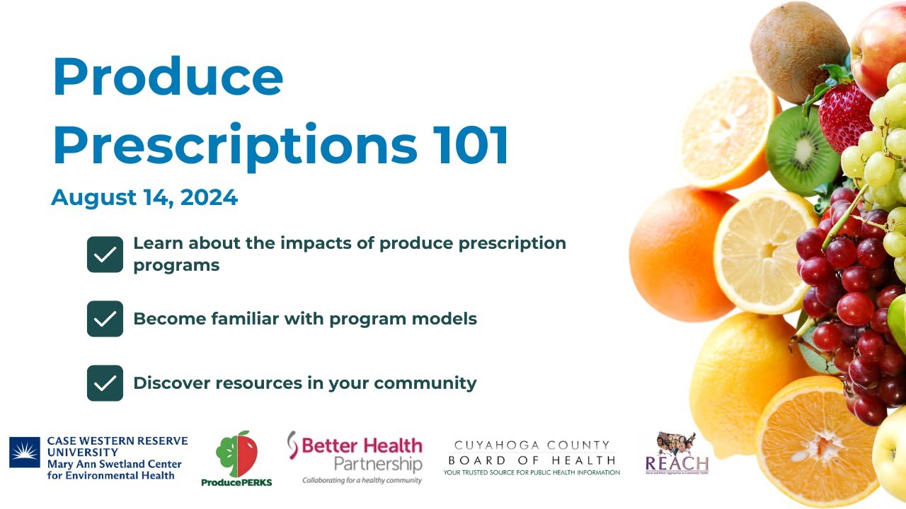 Produce Prescriptions 101 Workshop | August 14, 2024