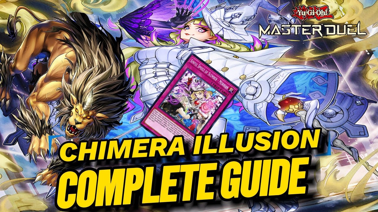 CHIMERA ILLUSION | COMPLETE COMBOS GUIDE [ Yu-Gi-Oh! Master Duel ]
