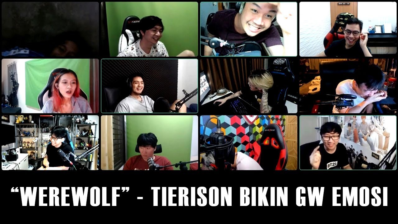 WEREWOLF - TIERISON BIKIN GW EMOSI BUSET!