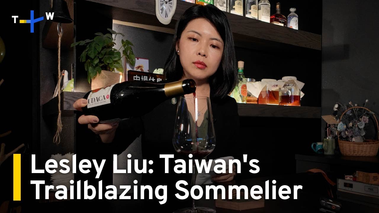 A Woman in Wine: Taiwan's Trailblazing Sommelier Lesley Liu | TaiwanPlus News
