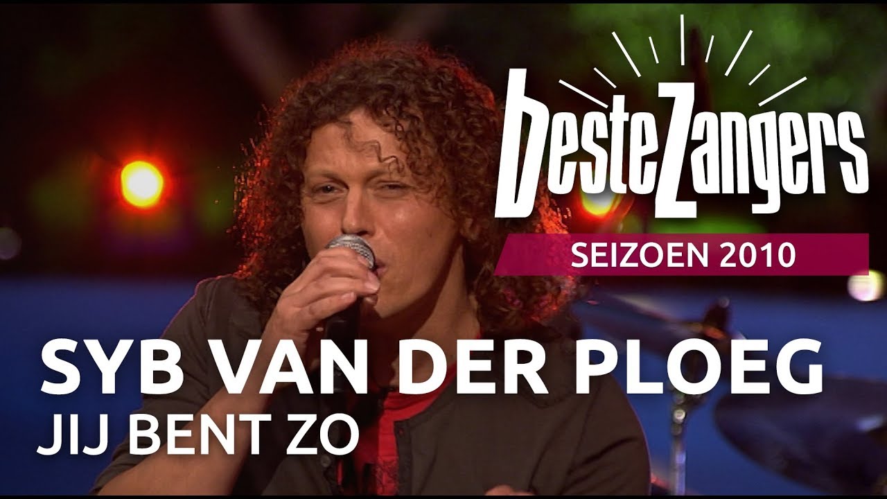 Syb van der Ploeg - Jij bent zo | Beste Zangers 2010