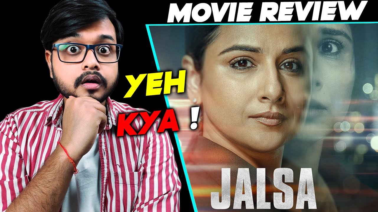 Jalsa (2022) Movie Review | Vidya Balan | Shefali Shah | Prime Video