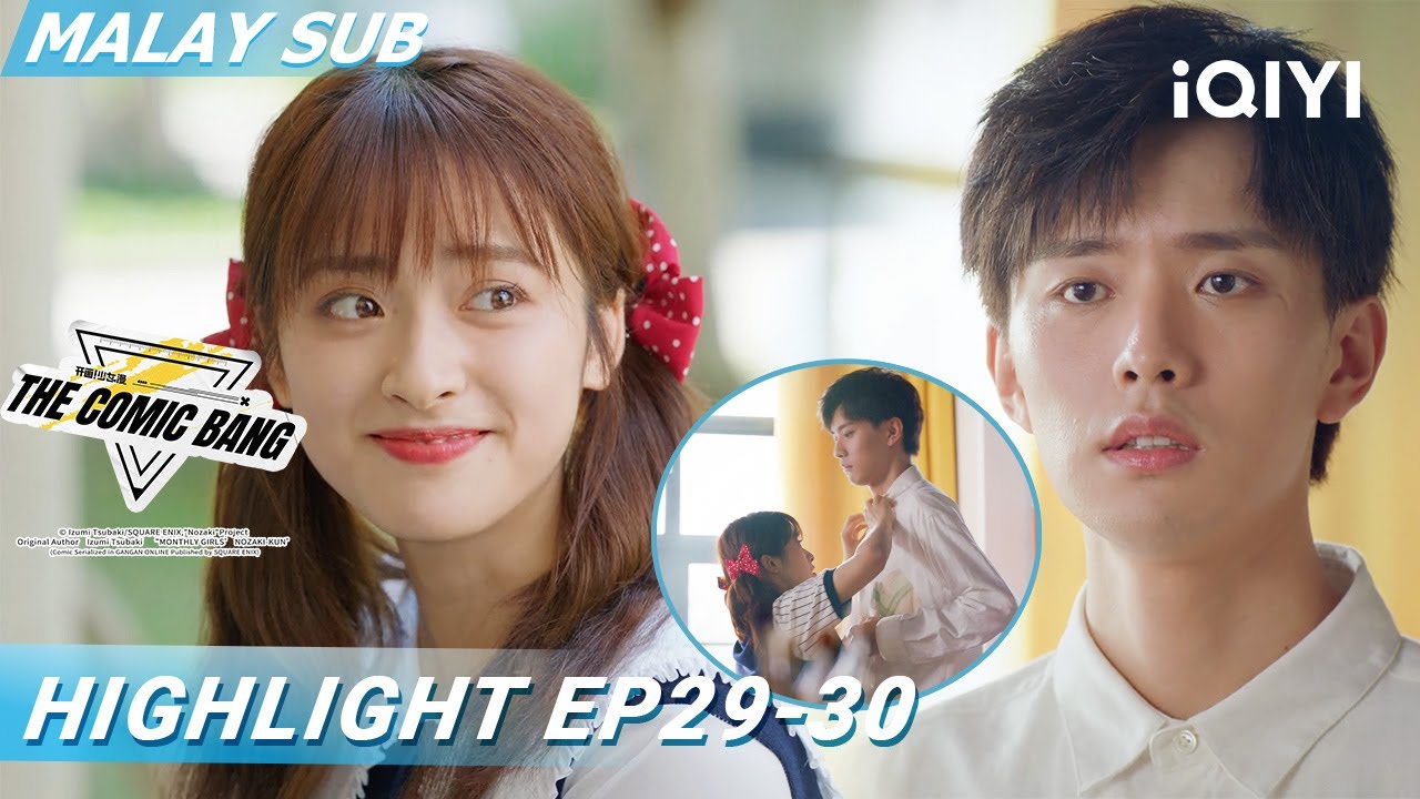 Ajar dekat-dekat, Yeqi terus merah muka! 😳❤️|The Comic Bang开画！少女漫|iQIYI Malaysia