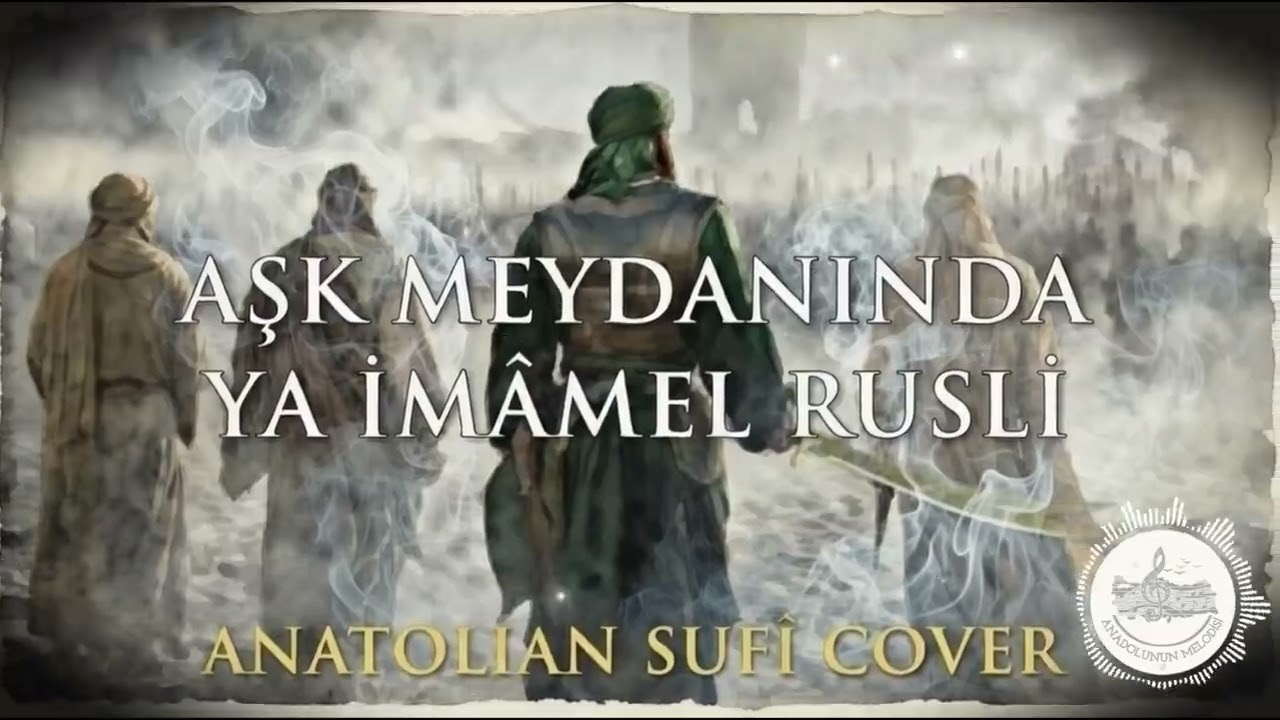 Ya İmamer Rusli | Anatolian Sufî Cover