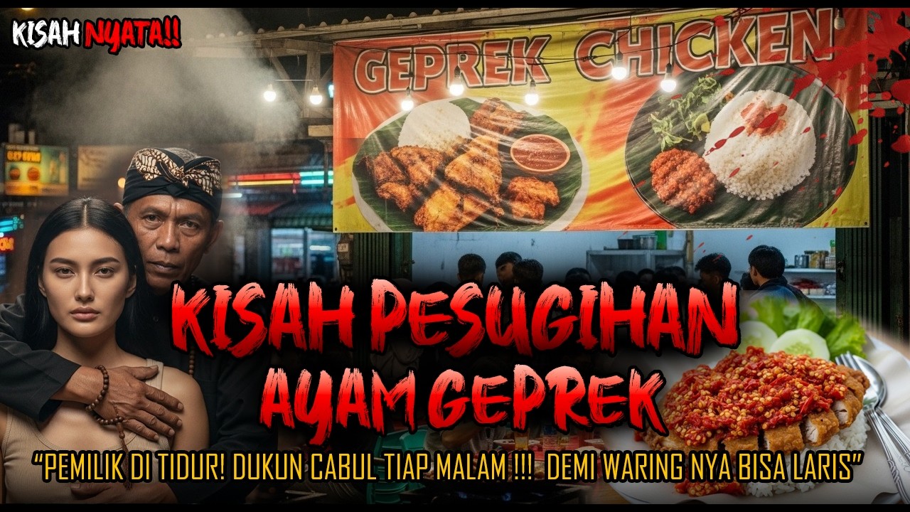 SEREM BANGETI!! KISAH PESUGIHAN AYAM GEPREK  , RELA T!DUR SAMA DUKUN C4BUL AGAR WARUNG LARIS
