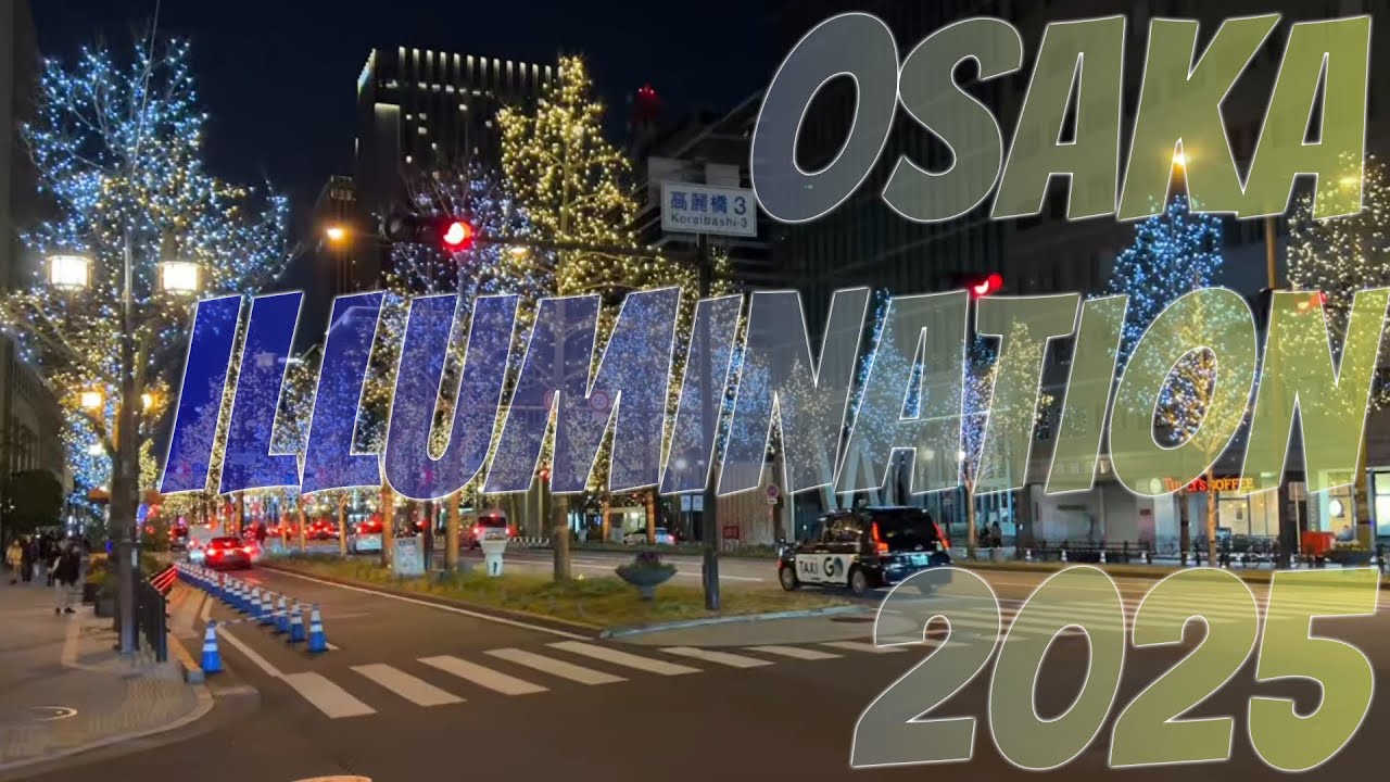 Osaka Winter Illumination 2025 Umeda to Namba : +Namba Parks