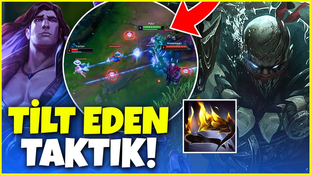RAKİBİ TİLT ETME GARANTİLİ %100 STUN PYKE-TARİC TAKTİĞİ!