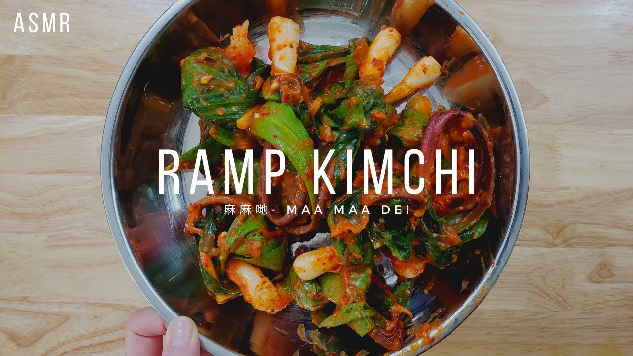 [ ASMR ] How to Make Ramp Kimchi