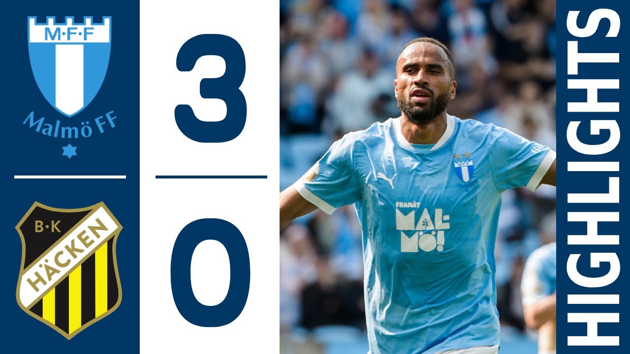 Malm&ouml; FF - BK H&auml;cken | HIGHLIGHTS | Allsvenskan 2025