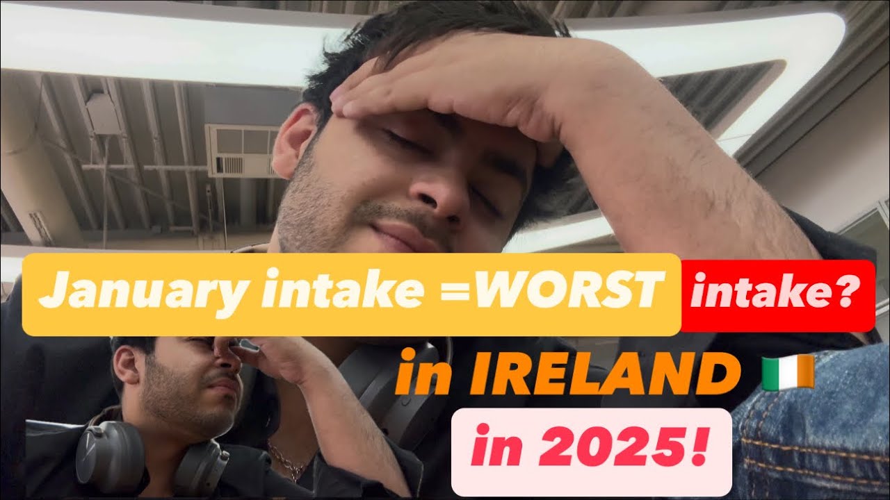Ireland January intake REALITY in 2025 | Study in Ireland | Indians in Ireland | Jobs in Ireland