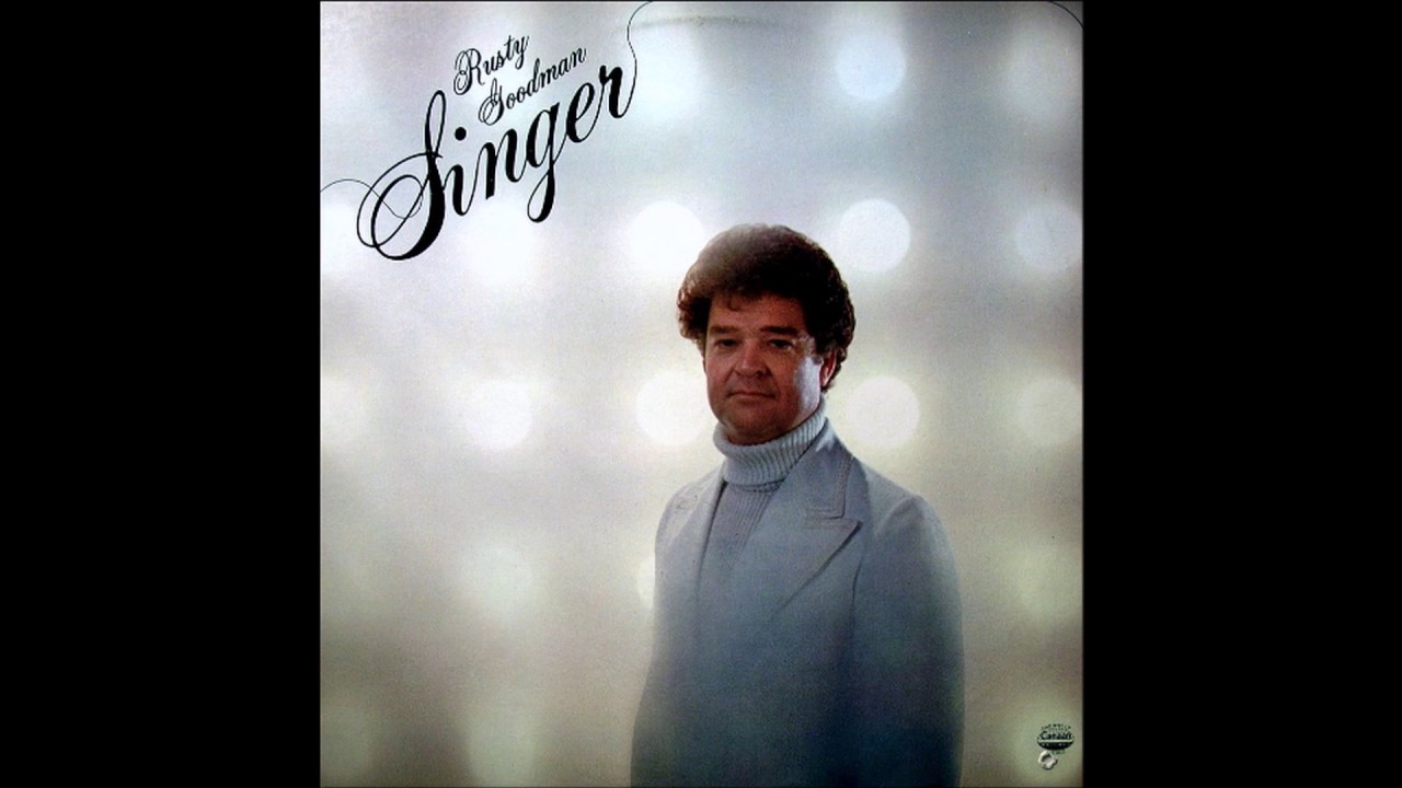 Singer Rusty Goodman 1976 Full Album