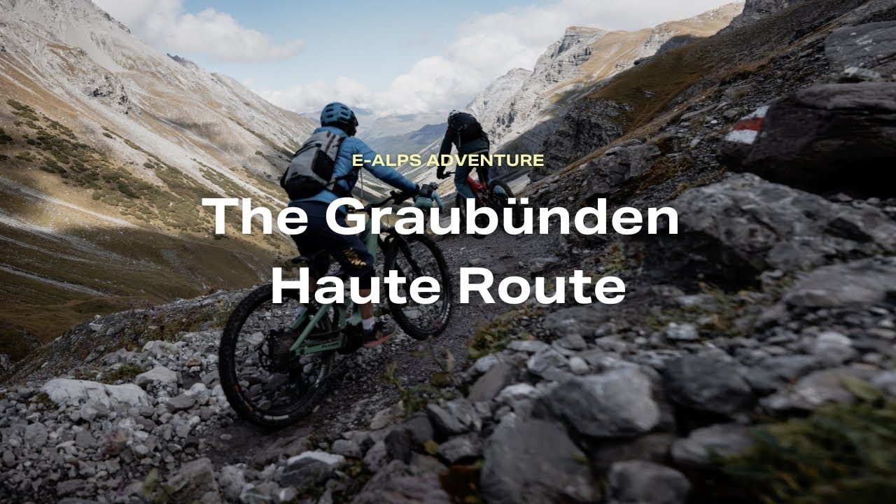 Discover Switzerland by E-MTB: The Graubünden Haute Route Adventure