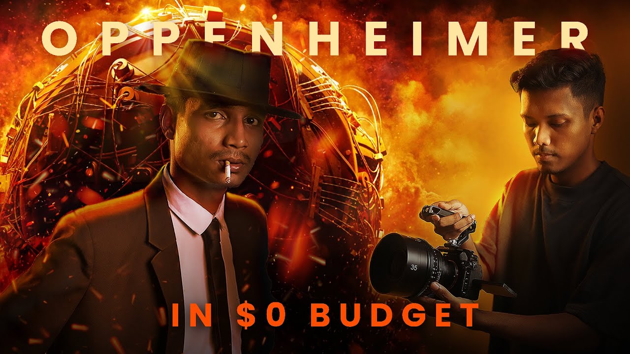 I recreated OPPENHEIMER in $0 Budget