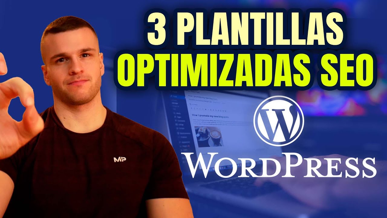 ⚡️ Los 3 Mejores TEMAS de WordPress para SEO ➜ 100% Optimizados