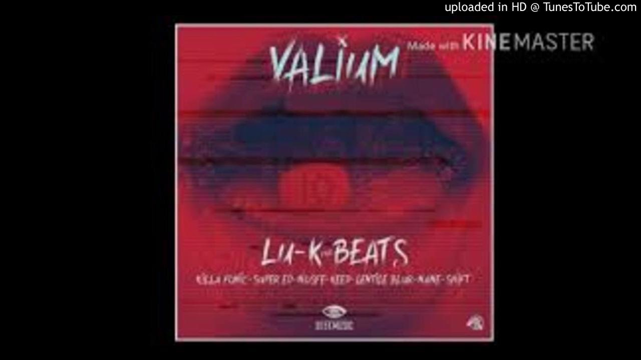 Lu-K Beats - Valium Feat. KILLA FONIC X SUPER ED X (not clickbait)
