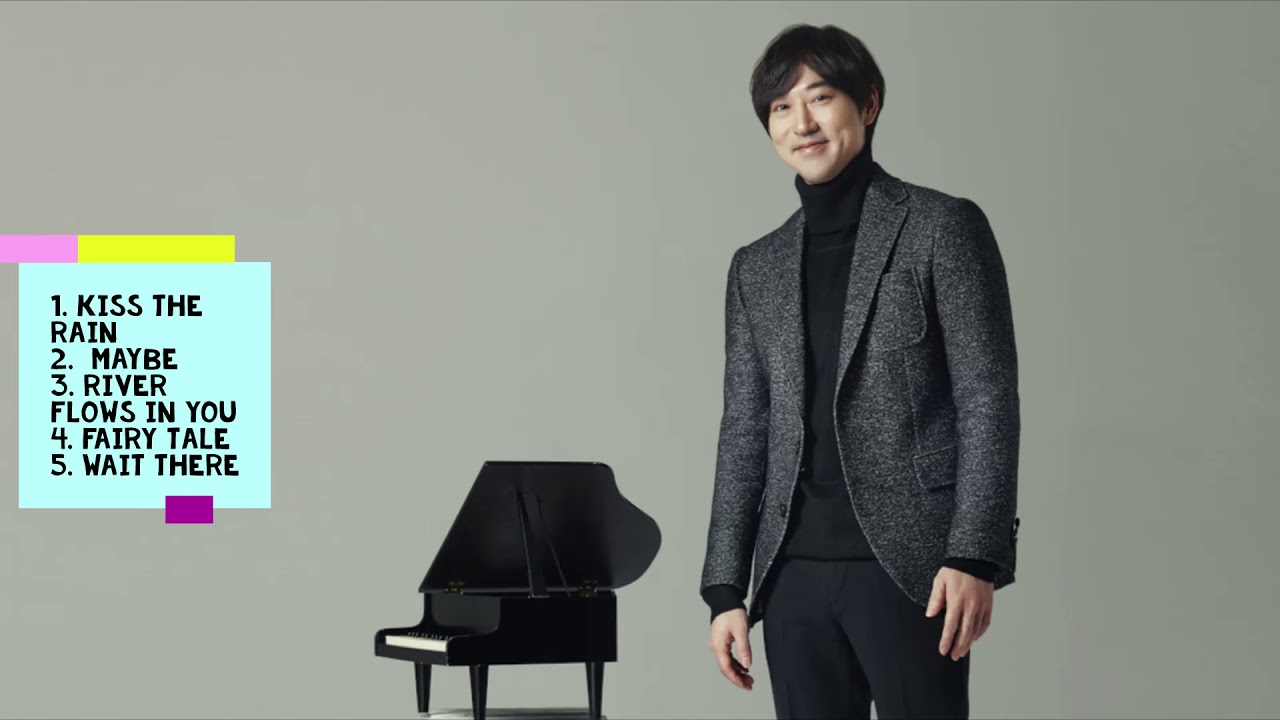 The best of Yiruma | The top 5 songs