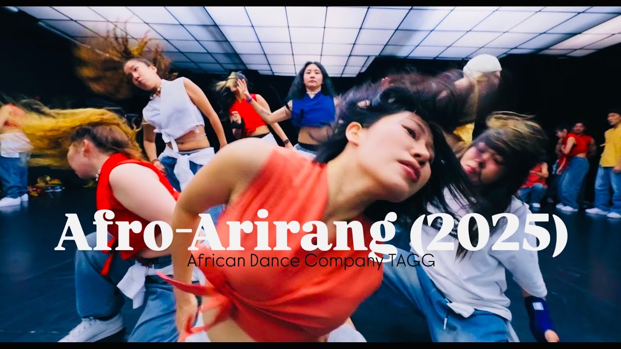 [✨4K✨Dance Practice Video] Afro-Arirang by TAGG 아프로아리랑 | 아프리칸댄스컴퍼니 따그
