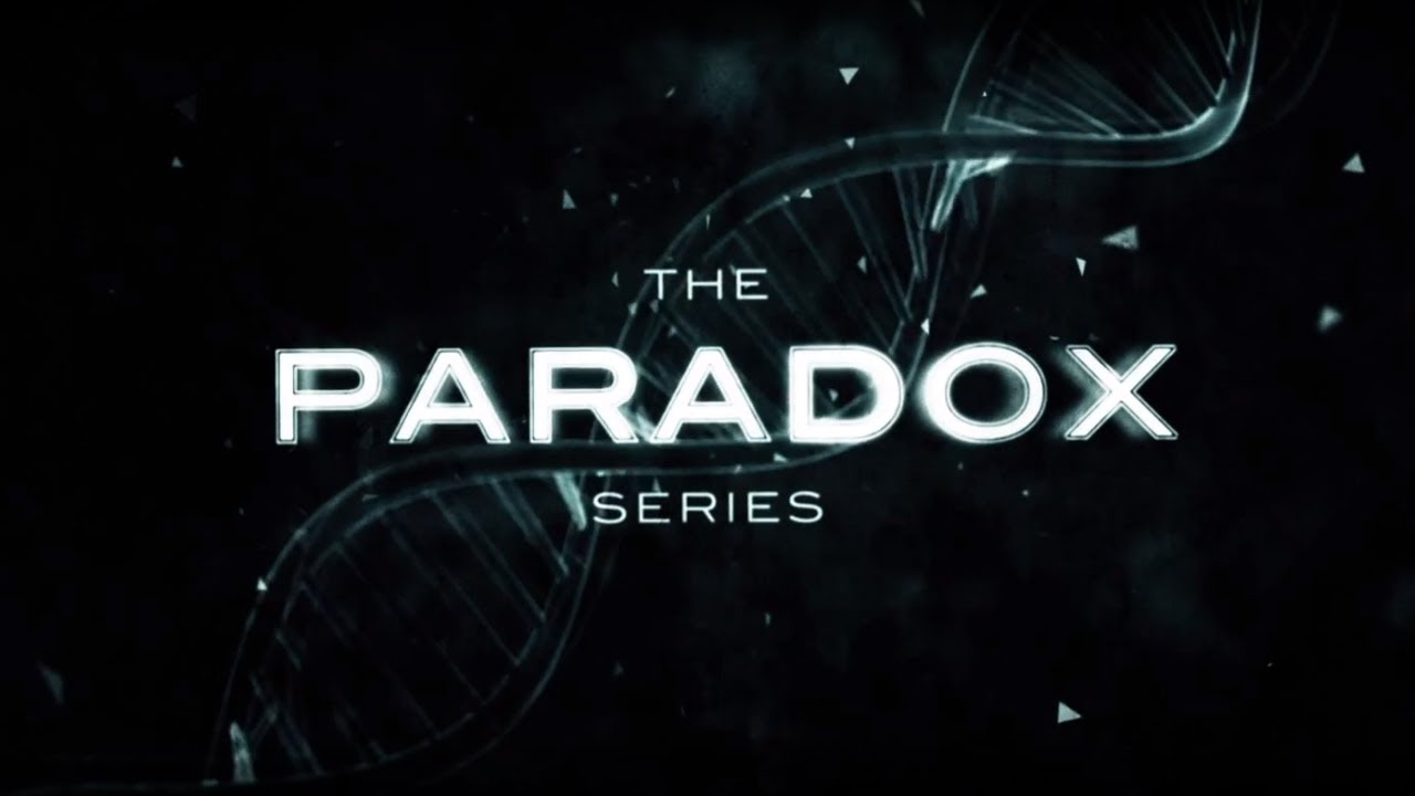 The Paradox Series - Teaser Trailer 2014