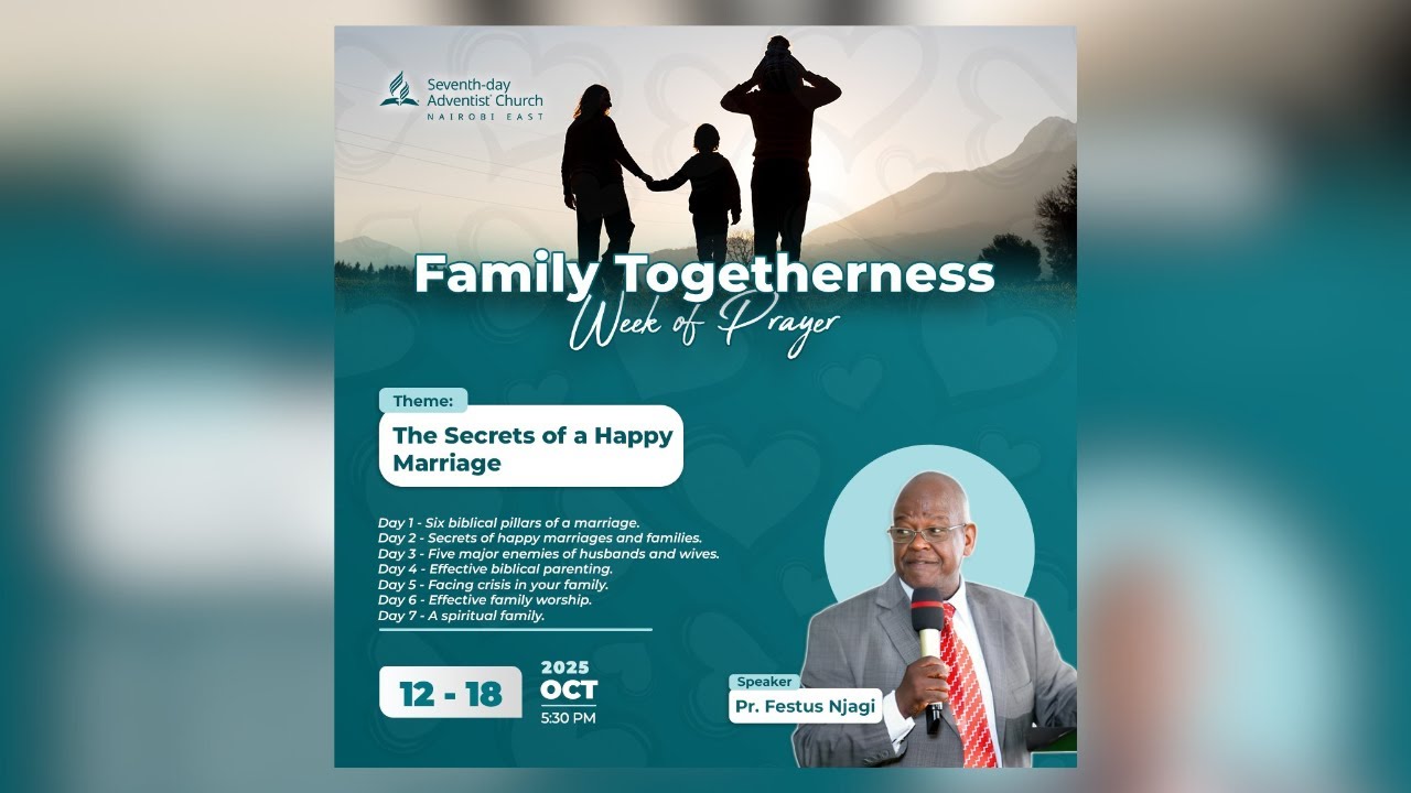 #1 - Six Biblical Pillars Of a Marriage- Pr. Festus Njagi  | Family LIfe Week of Prayer