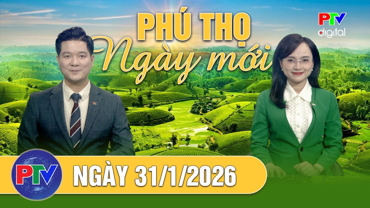 Phú Thọ ngày mới ngày 31/1/2026 | Phòng bệnh do virus Nipah: Không ăn trái cây động vật đã ăn dở