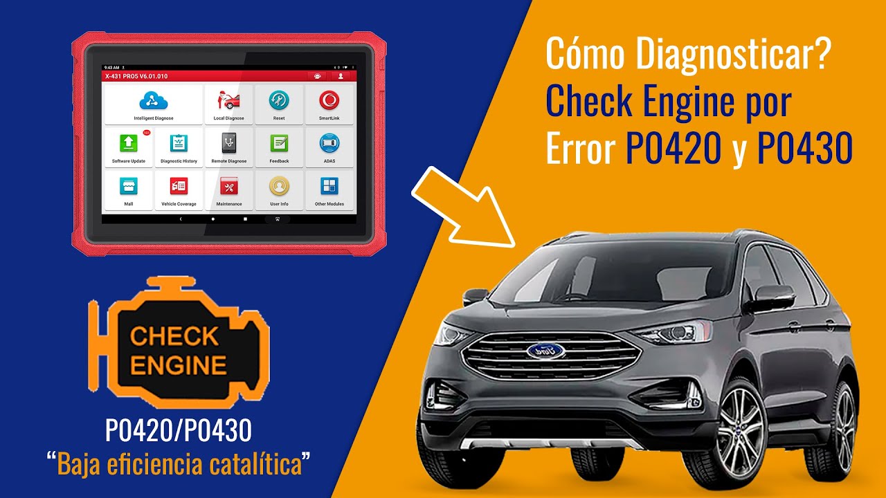Diagnosticar P0420 y/o P0430 - Check Engine 