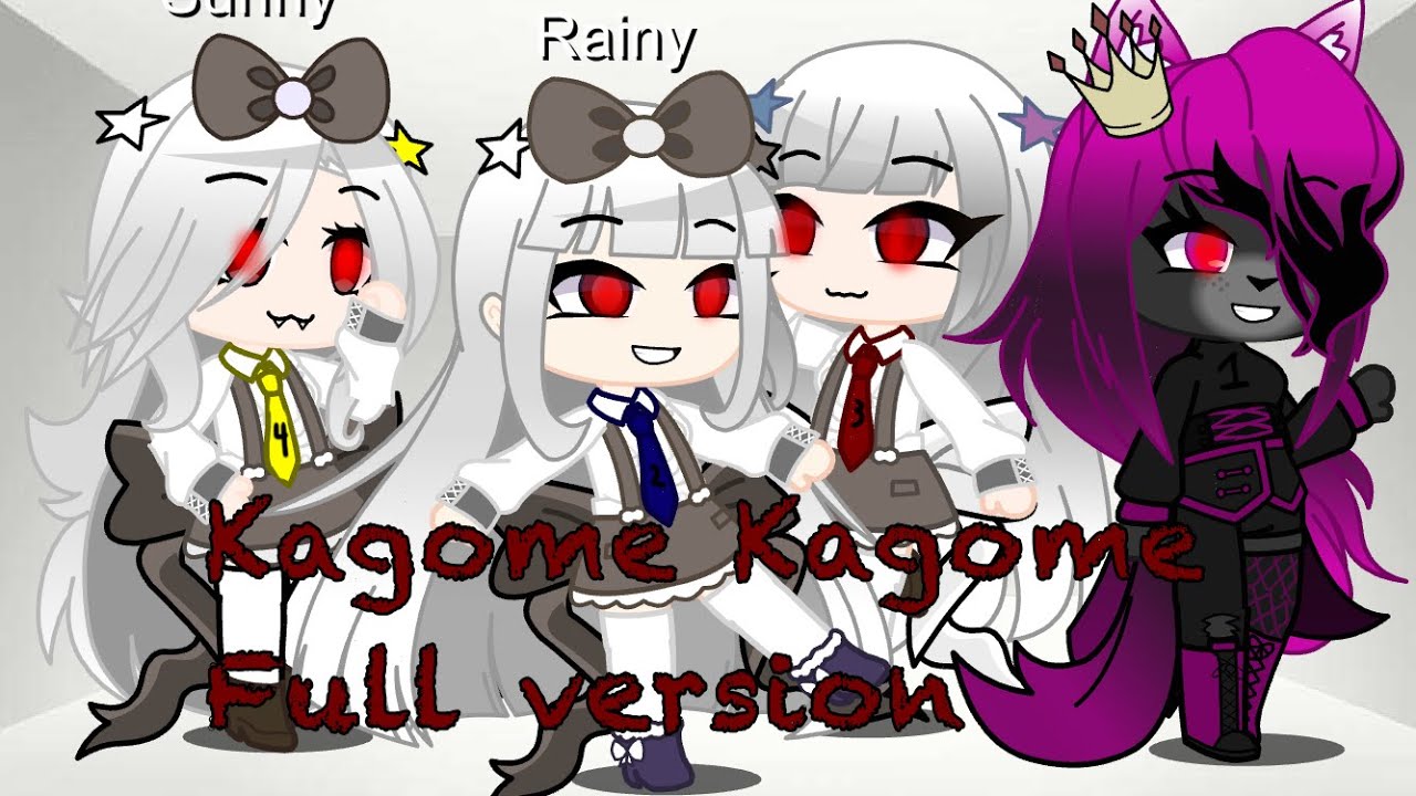 Kagome Kagome/Full ver