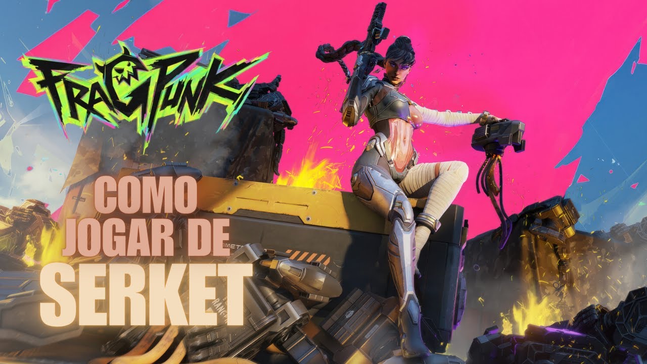 COMO jogar de SERKET | FRAGPUNK