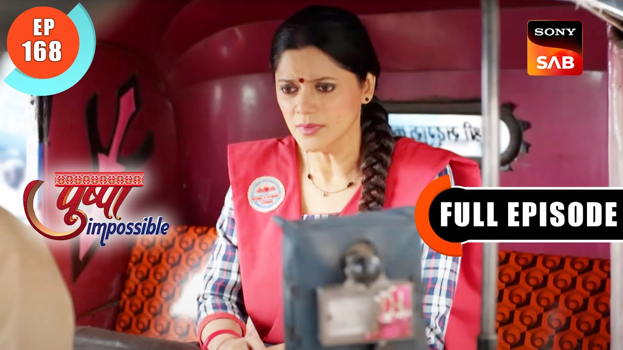 Raidan Company Ka Sach - Pushpa Impossible - Ep 168 - Full Episode - 20 Dec 2022