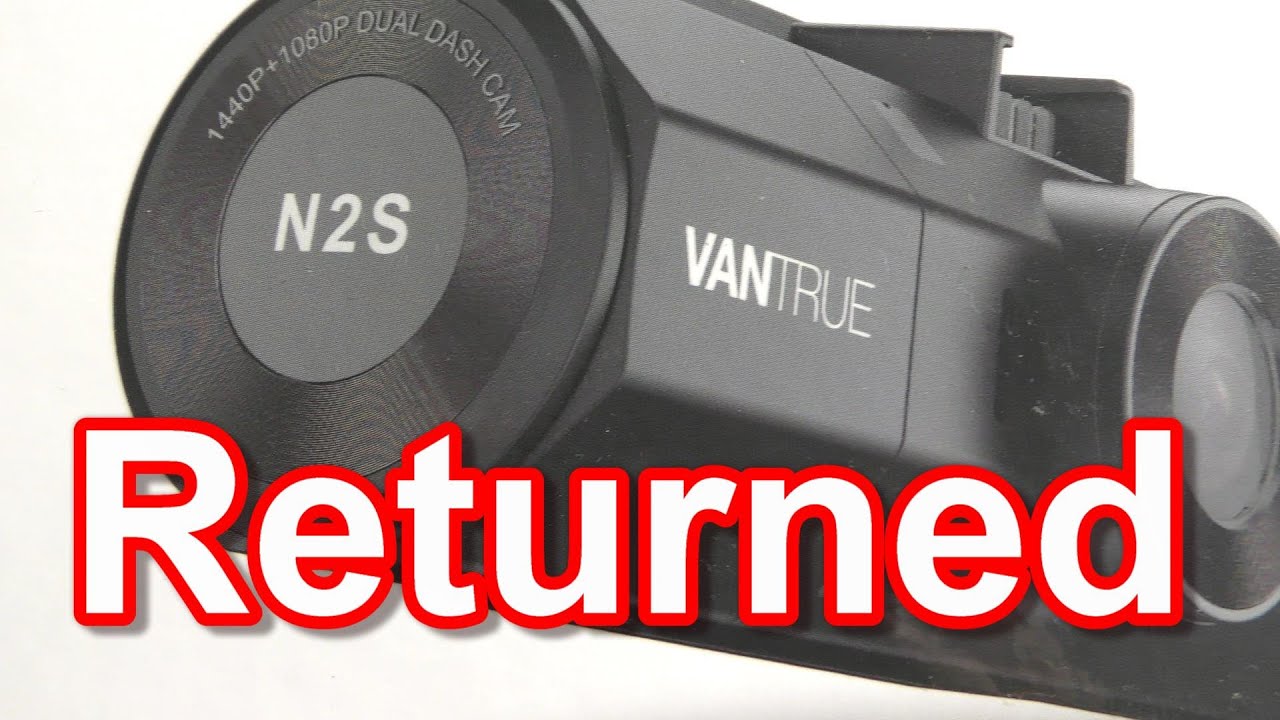 Vantrue N2S 4K VIDEO Dual 2.5K Dash Cam with GPS- SETUP REVIEW FAIL bought new model