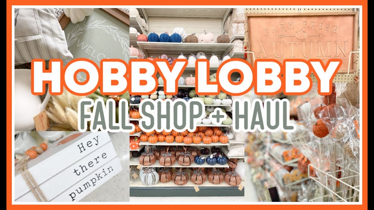 FALL HOBBY LOBBY SHOP WITH ME 2021 | FALL DECOR HAUL AUGUST 2021