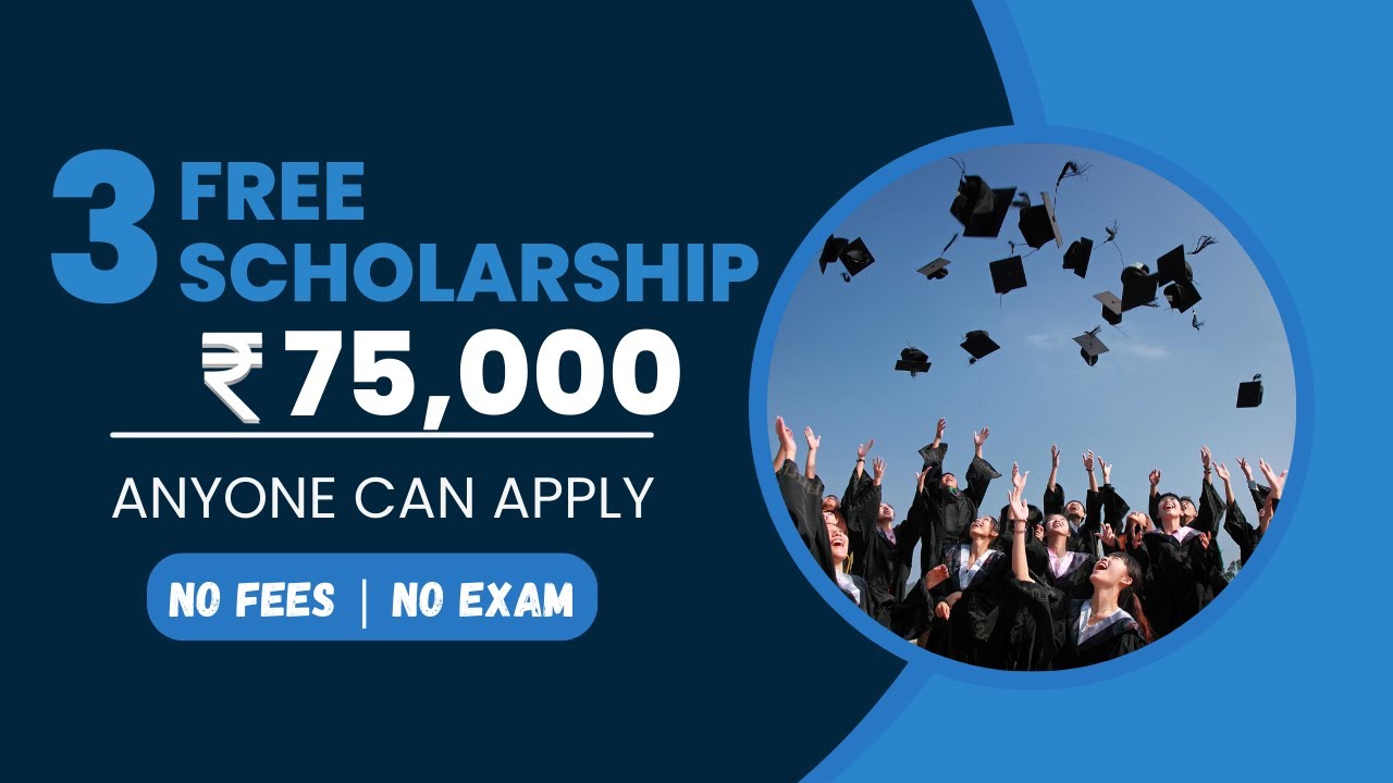 Top 3 Scholarship 2024 | Free Scholarship for Students | New Scholarship in India 2024 | Scholarship