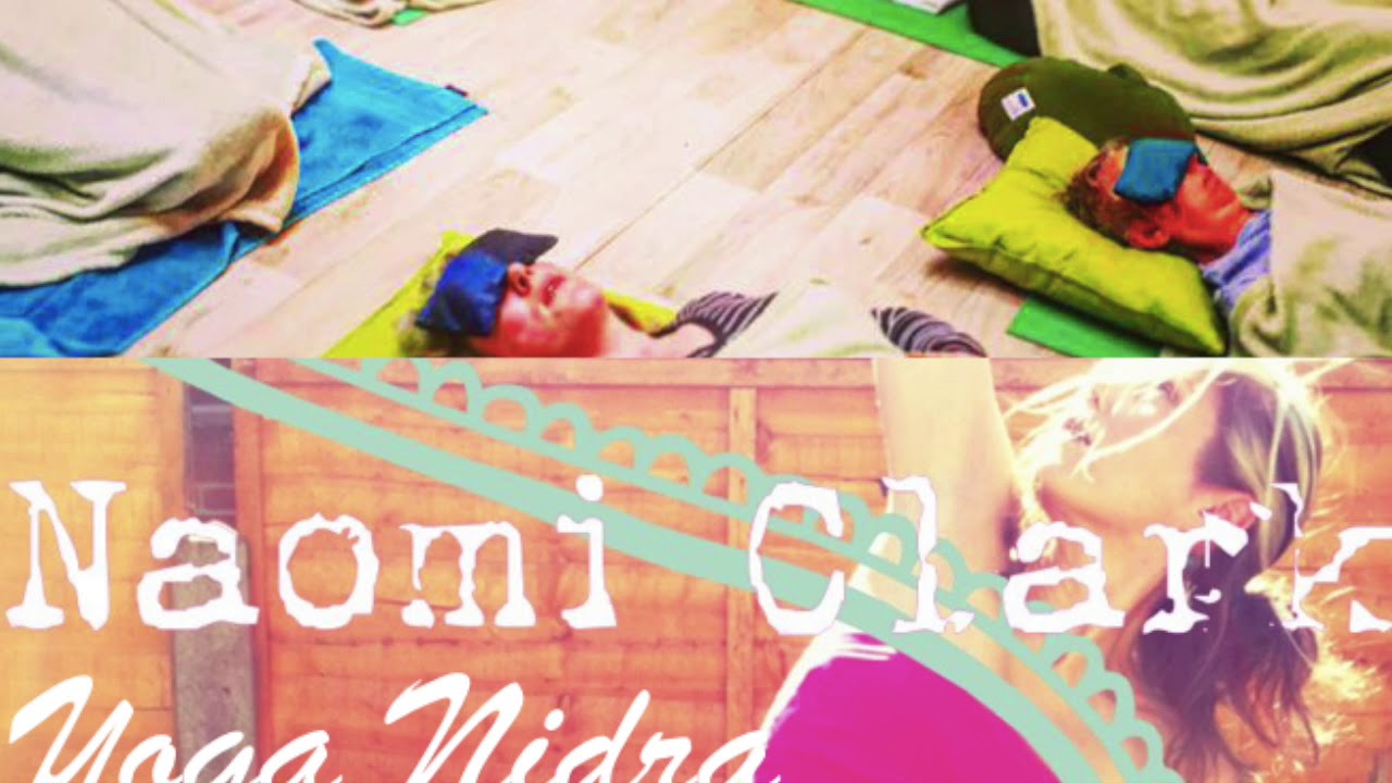 Naomi Clark - Yoga Nidra