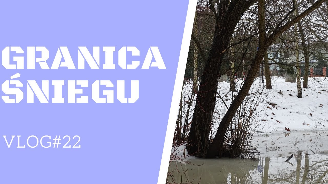 Góra Świętego Jana - Mikołów i Łaziska Górne - granica śniegu - vlog#22