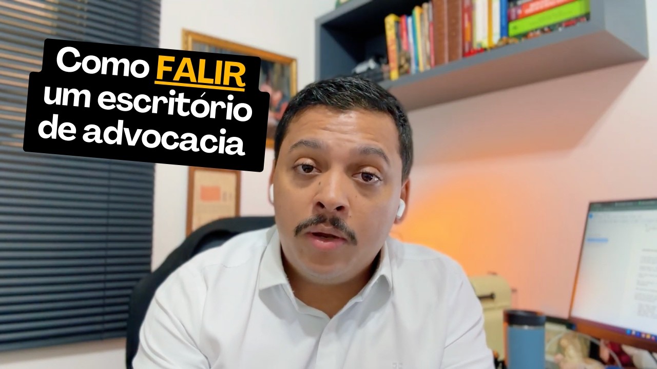 Como FALIR seu escritório de advocacia em 2026