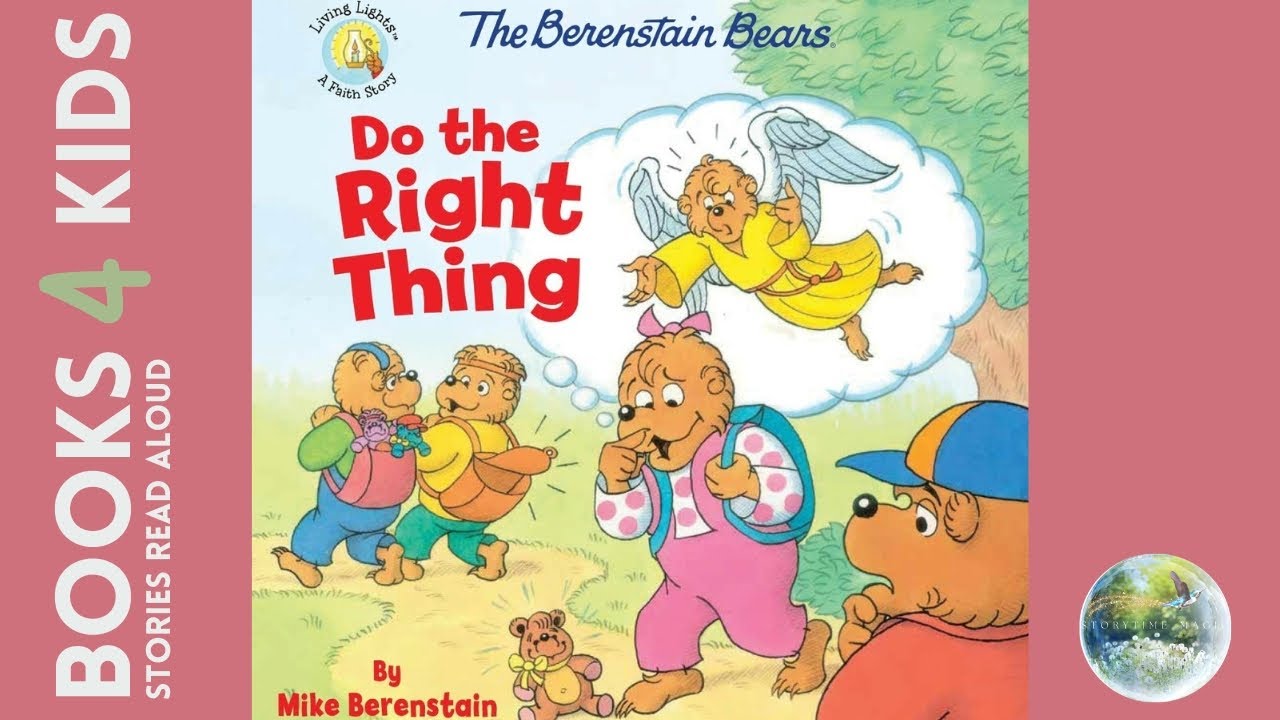 Kids Books Read Aloud: The Berenstain Bears Do The Right Thing by Mike Berenstain