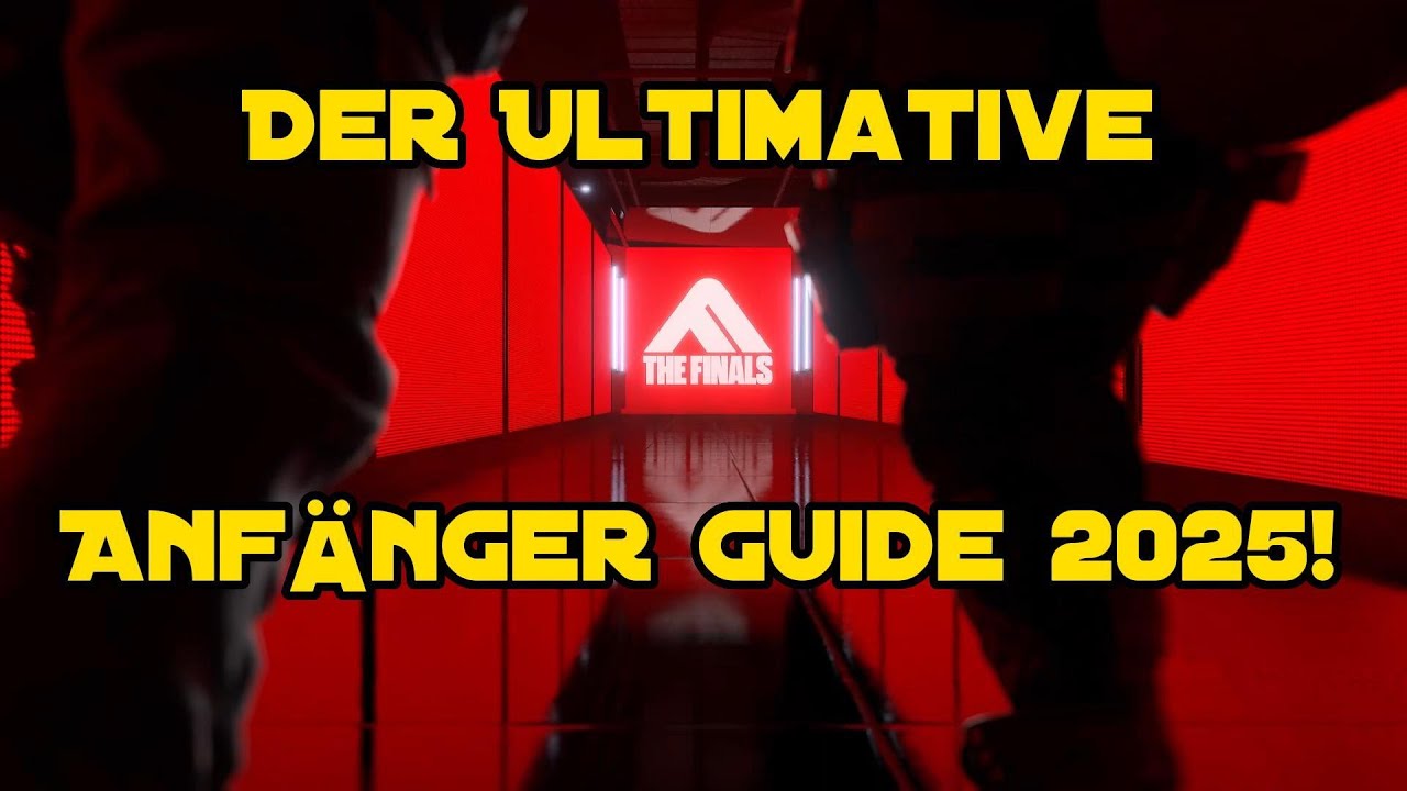 Der ultimative The Finals Anfänger Guide 2025 #thefinals #thefinalsgame #thefinalsgameplay
