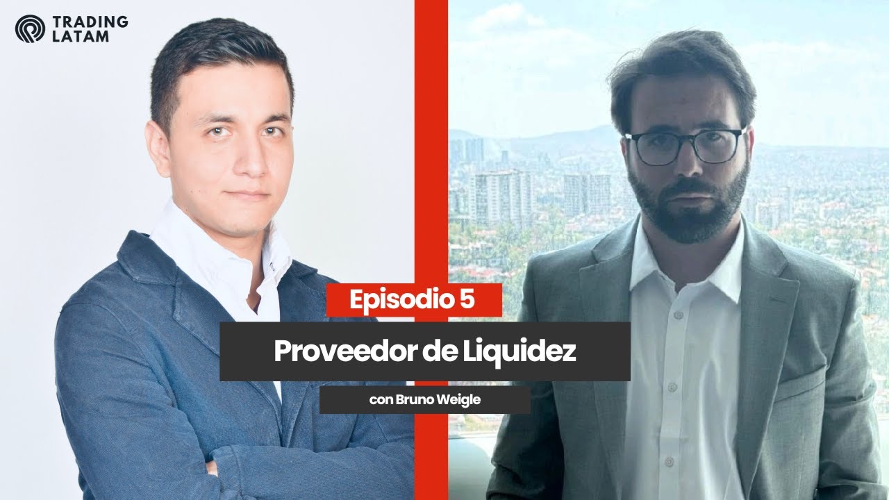 La verdad sobre los Proveedores de Liquidez (nadie te lo explica) | Bruno Weigle