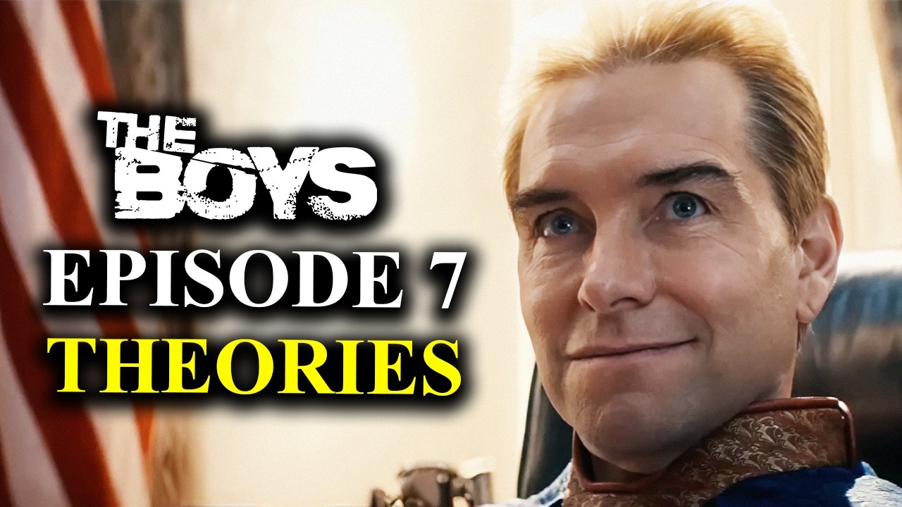 THE BOYS Season 5 Episode 7 Theories Explained