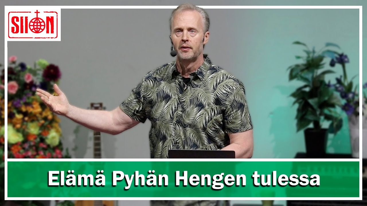 Markku Veilo - Elämä Pyhän Hengen tulessa - 19.6.24