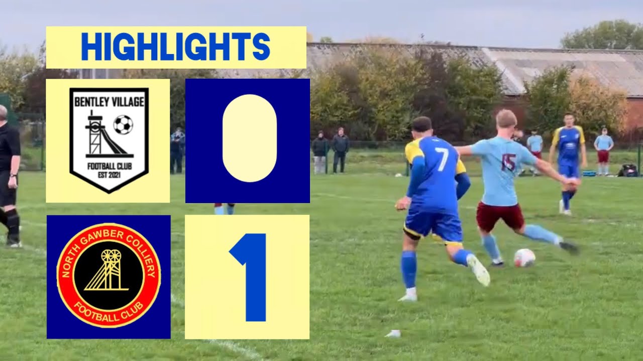 Bentley Village vs North Gawber Colliery (0-1) | EV2 Sheffield League, Div 1