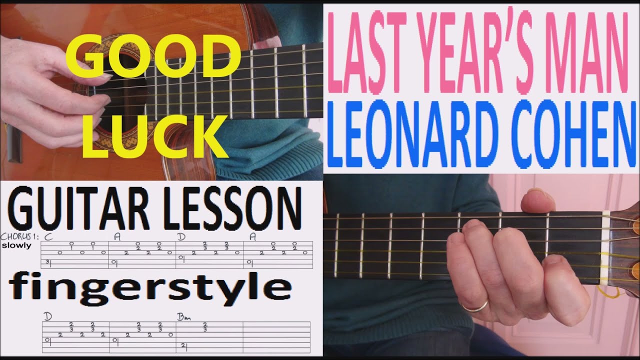 LAST YEAR'S MAN - LEONARD COHEN fingerstyle GUITAR LESSON