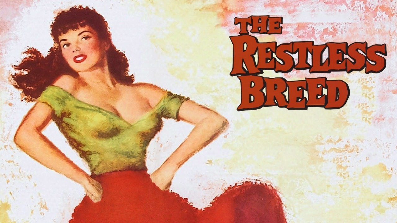 The Restless Breed | FULL MOVIE | Experience the Golden Age of Westerns