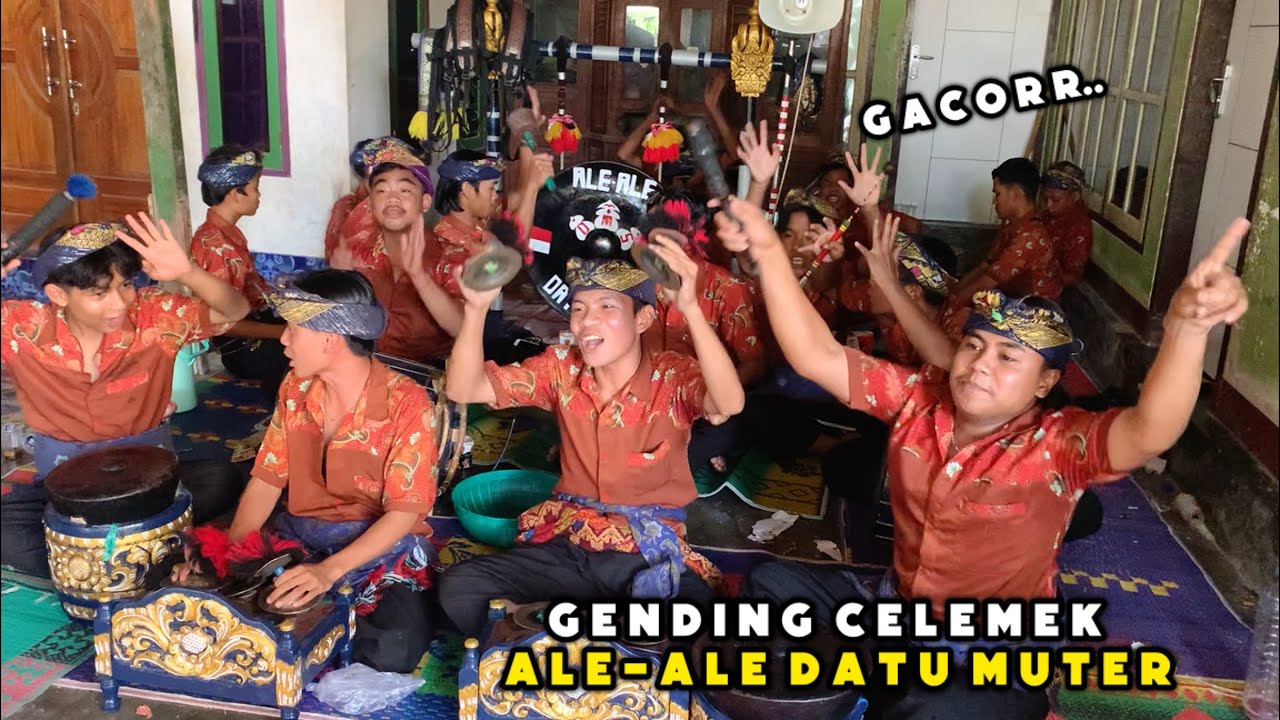 GENDING CELEMEK ALE-ALE DATU MUTER SEJAGAT LIVE RARANG SELATAN
