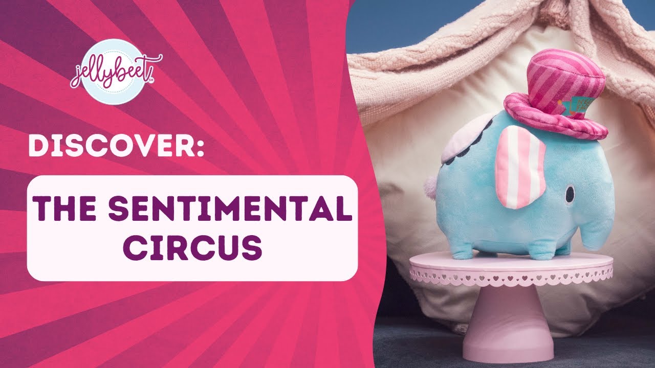 What is the Sentimental Circus? 🎪💕