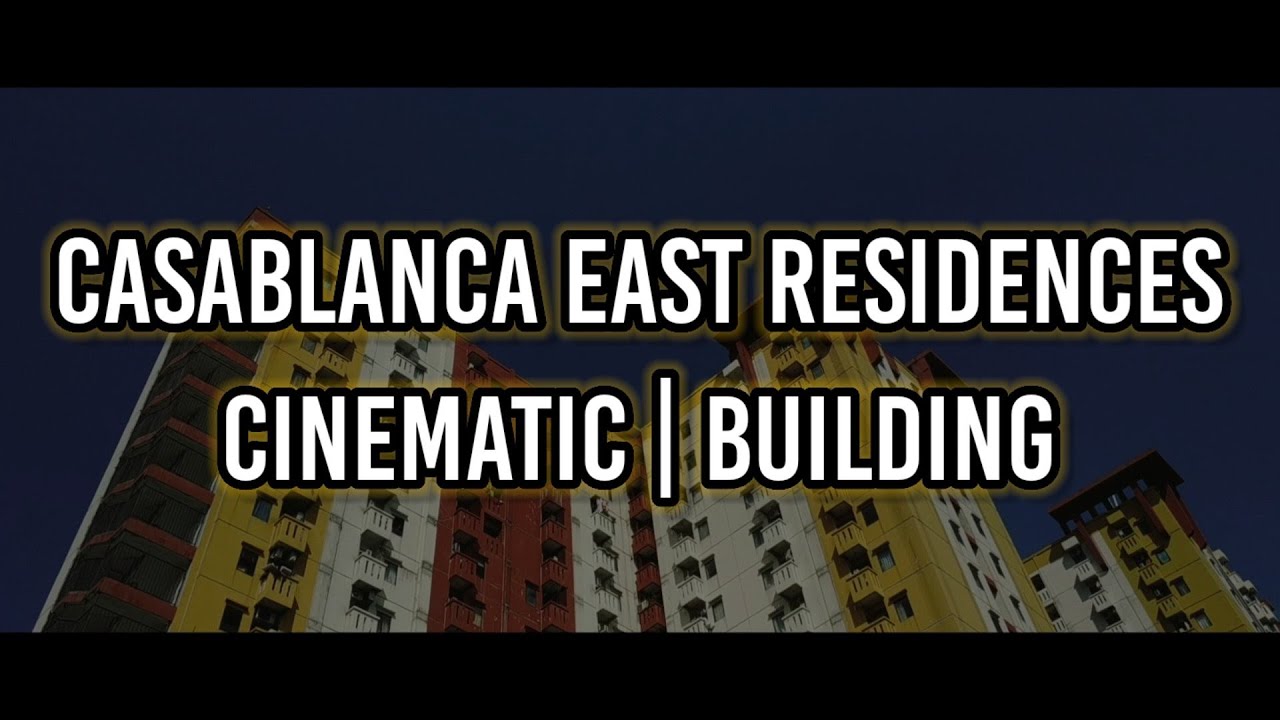Casablanca East Residence Cinematic | BUILDING