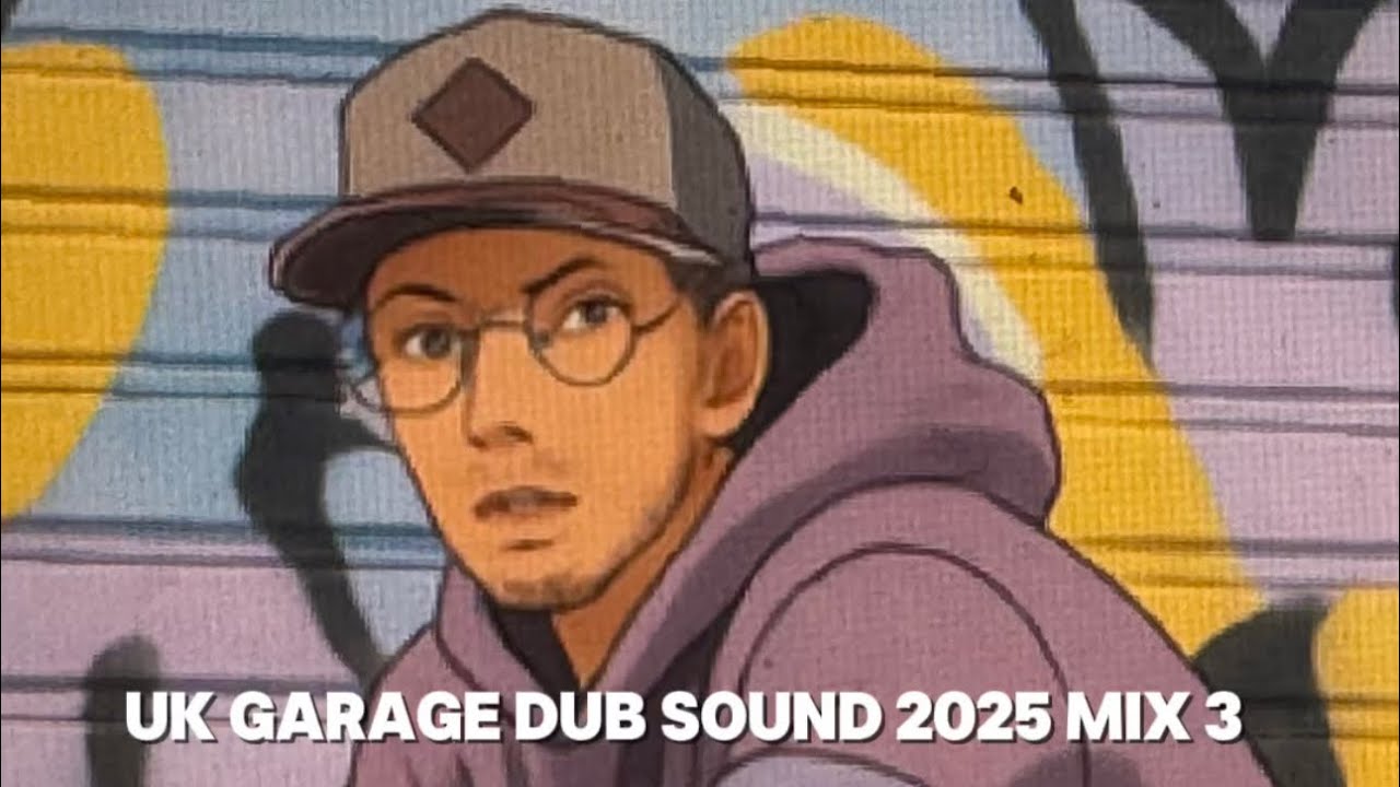UK Garage Dub Sound 2025 Mix 3 
